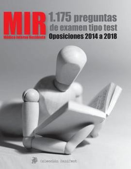 Paperback Oposiciones MIR. Exámenes oficiales de las últimas 5 convocatorias: Más de 1.100 preguntas tipo test sobre Medicina (Spanish Edition) [Spanish] Book