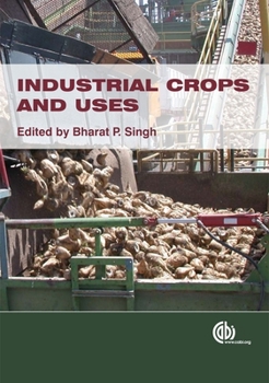 Hardcover Industrial Crops and Uses Book