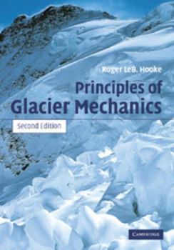 Paperback Principles of Glacier Mechanics Book