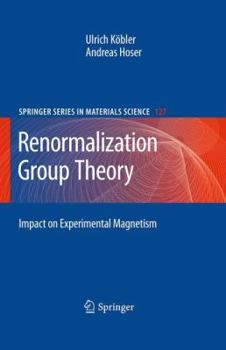 Paperback Renormalization Group Theory: Impact on Experimental Magnetism Book