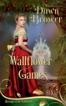 Wallflower Games (Revenge of the Wallflowers)