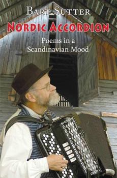 Paperback Nordic Accordion: Poems in a Scandinavian Mood Book