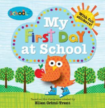 Paperback My First Day at School: Schoolies Book