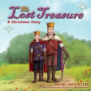 Paperback The Lost Treasure: A Christmas Story Book