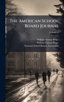 Hardcover The American School Board Journal Book