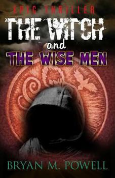 Paperback The Witch and the Wise Men Book