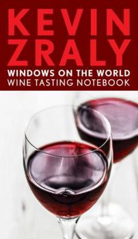 Paperback Kevin Zraly Windows on the World Wine Tasting Notebook Book