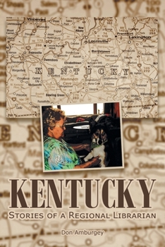 Paperback Kentucky: Stories of a Regional Librarian Book