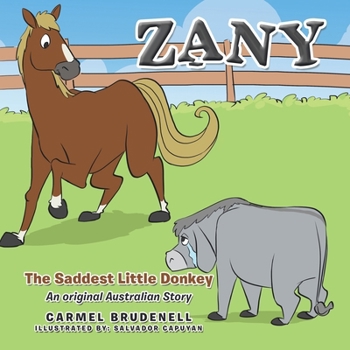 Paperback Zany: The Saddest Little Donkey Book