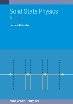 Paperback Solid State Physics: A Primer Book