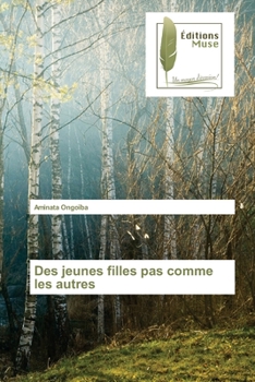 Paperback Des jeunes filles pas comme les autres [French] Book