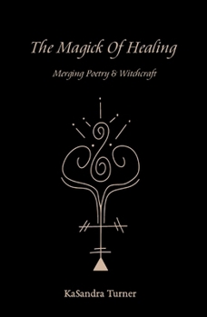 Paperback The Magick of Healing Book