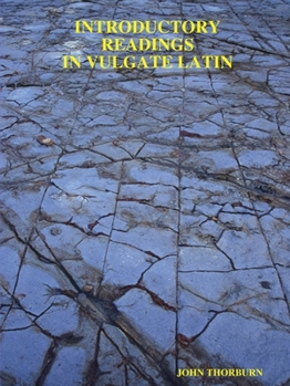 Paperback Introductory Readings in Vulgate Latin Book