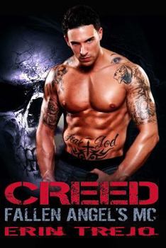 Creed - Book #1 of the Fallen Angel's MC
