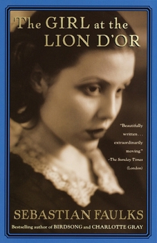 The Girl at the Lion d'Or - Book #1 of the French Trilogy