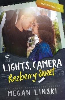 Paperback Lights, Camera, Razberry Sweet Book