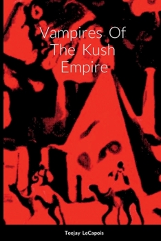 Paperback Vampires Of The Kush Empire Book