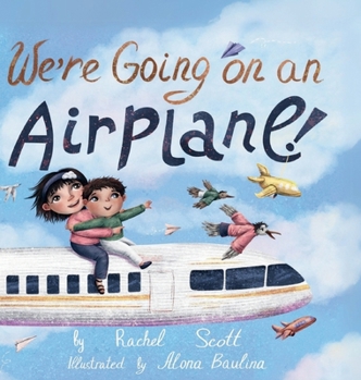 Hardcover We're Going on an Airplane! Book