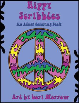 Paperback Hippy Scribbles: An Adult Coloring Book