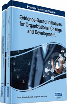 Hardcover Evidence-Based Initiatives for Organizational Change and Development, 2 volume Book