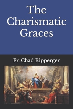 Paperback The Charismatic Graces Book