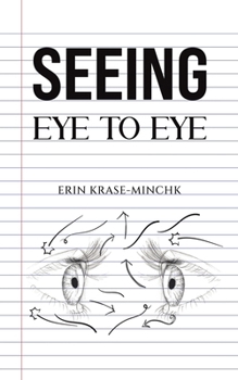 Paperback Seeing Eye to Eye Book