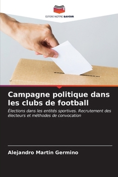 Paperback Campagne politique dans les clubs de football [French] Book