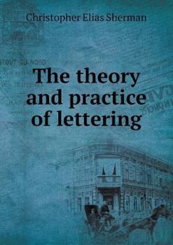 Paperback The theory and practice of lettering Book