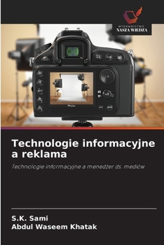 Technologie informacyjne a reklama (Polish Edition)