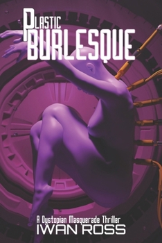 Paperback Plastic Burlesque Book