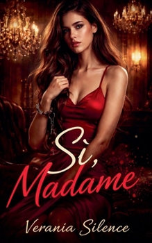 Sì, Madame (Italian Edition)