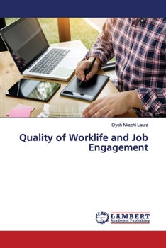 Paperback Quality of Worklife and Job Engagement Book