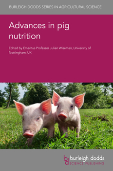Hardcover Advances in Pig Nutrition Book