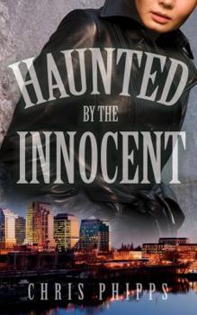Paperback Haunted by the Innocent (Wagner & Callender Mystery) Book