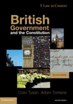 Paperback British Government and the Constitution: Text and Materials Book