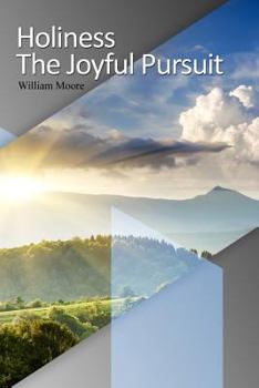 Paperback Holiness: The Joyful Pursuit Book