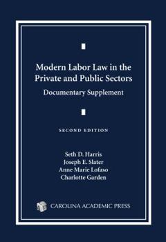 Paperback Modern Labor Law in the Private and Public Sectors Documentary Supplement Book