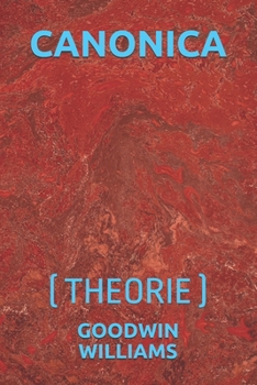 CANONICA: (THEORIE) (German Edition)