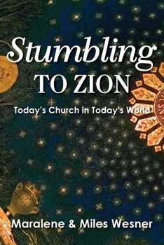 Paperback Stumbling to Zion Book