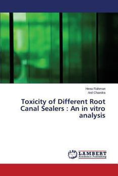 Paperback Toxicity of Different Root Canal Sealers: An in Vitro Analysis Book