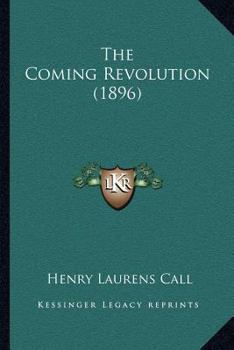 The Coming Revolution