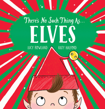 Paperback There's No Such Thing As... Elves Book