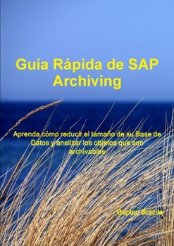 Paperback Guía Rápida de SAP Archiving [Spanish] Book