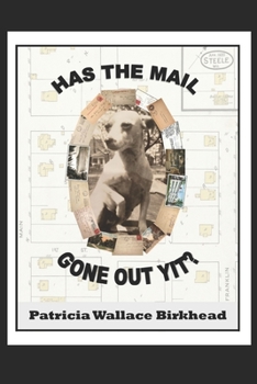 Paperback Has the Mail Gone Out Yit?: Tales of a Rural Mail Carrier Book