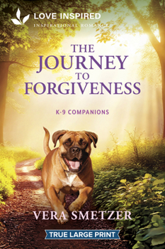 Paperback The Journey to Forgiveness: An Uplifting Inspirational Romance [Large Print] Book