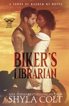 Biker's Librarian - Book #1 of the Lords of Mayhem