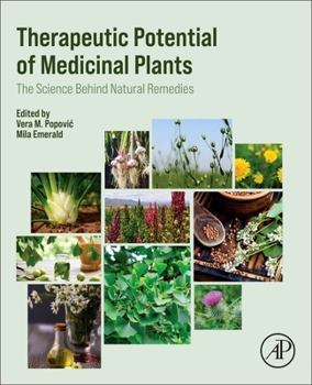Paperback Therapeutic Potential of Medicinal Plants: The Science Behind Natural Remedies Book
