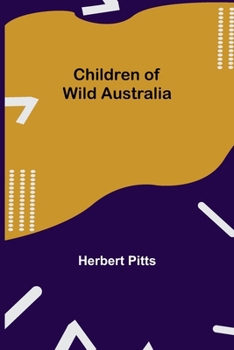 Paperback Children of Wild Australia Book