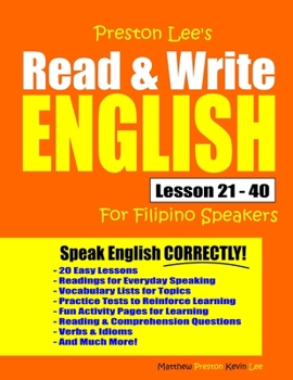 Paperback Preston Lee's Read & Write English Lesson 21 - 40 For Filipino Speakers Book