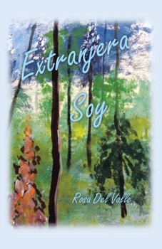 Paperback Extranjera Soy [Spanish] Book